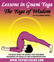 Lessons In Gnani Yoga  The Yoga Of Wisdom